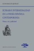 Ecfrasis E Intermedialidad En La Poesia Española Contemporan