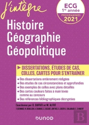 Ecg 1 : Histoire, Géographie, Géopolitique ; 50 Fiches Et Dissertations