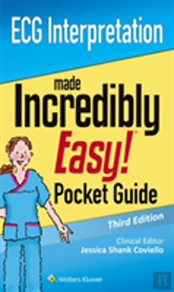 Bertrand.pt - Ecg Interpretation: An Incredibly Easy Pocket Guide