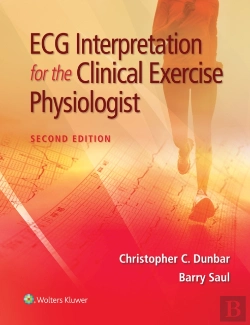 Bertrand.pt - Ecg Interpretation For The Clinical Exercise Physiologist