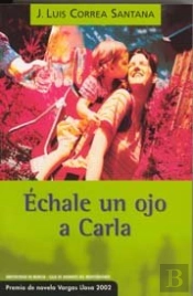 Échale Un Ojo A Carla