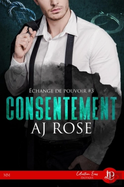Bertrand.pt - Échange De Pouvoir Tome 3 ; Consentement
