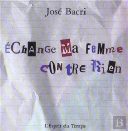 Bertrand.pt - Echange Ma Femme Contre Rien