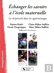 Échanger Les Savoirs À L'École Maternelle