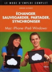 Échanger, Sauvegarder, Partager, Synchroniser