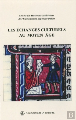Bertrand.pt - Echanges Culturels Au Moyen Age