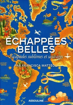 Bertrand.pt - Echappees Belles Escapades Sublimes Et Sauvages