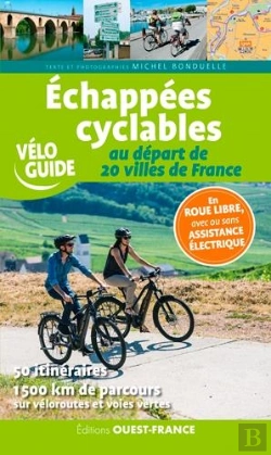 Bertrand.pt - Échappées Cyclables Au Départ De 20 Villes De France