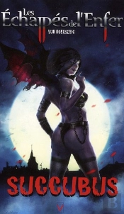 Echappes De L Enfer Succubus