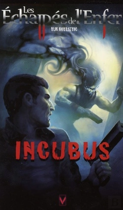 Bertrand.pt - Echappes De L'Enfer Incubus T.4
