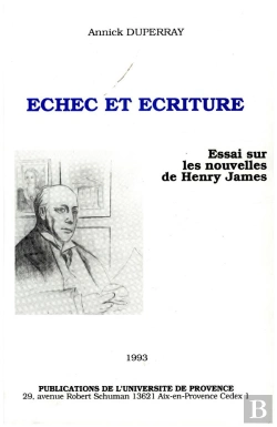 Bertrand.pt - Echec Et Ecriture : Essai Sur Les Nouvelles De Henry James
