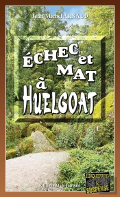 Echec Et Mat A Huelgoat