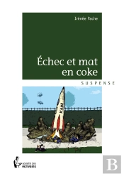 Échec Et Mat En Coke