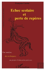 Echec Scolaire Et Perte De Reperes