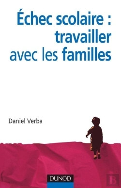 Bertrand.pt - Échec Scolaire : Travailler Avec Les Familles