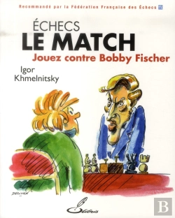 Bertrand.pt - Echecs : Le Match - Jouez Contre Bobby Fischer