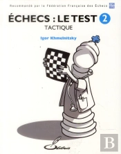 Echecs : Le Test 2 - Tactique