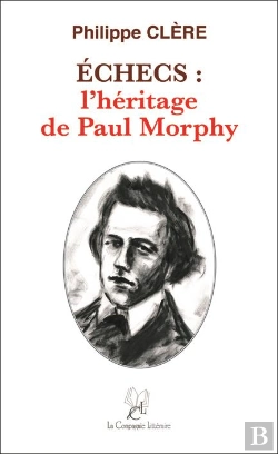 Bertrand.pt - Échecs : L'Héritage De Paul Morphy