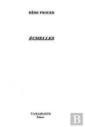 Echelles - Remi Froger