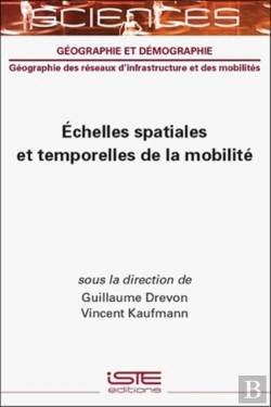 Bertrand.pt - Echelles Spatiales Et Temporelles De La Mobilite