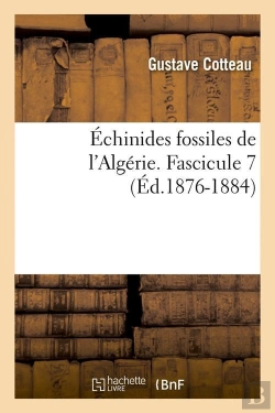 Bertrand.pt - Echinides Algerie F 7 Edition 1876 1884
