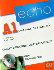 Echo A1 Apprentissage Methode De Francais + Cd Audio + Cahier Personnel D'Apprentissage Avec 250 Exe
