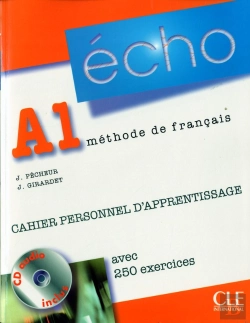 Bertrand.pt - Echo A1 Apprentissage Methode De Francais + Cd Audio + Cahier Personnel D'Apprentissage Avec 250 Exe