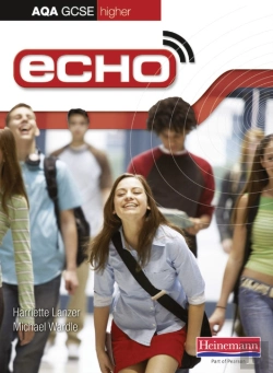 Bertrand.pt - Echo Aqa Gcse German Higher Student Book