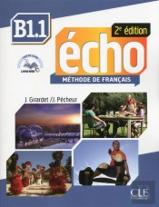 Echo : B1.1 ; Livre De L'Élève + Dvd + Livret