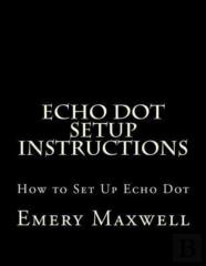 Echo Dot Setup Instructions