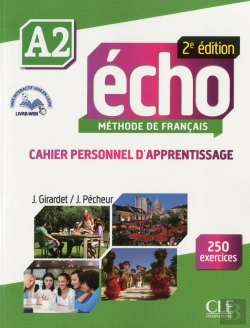 Bertrand.pt - Echo : Méthode De Français ; A2 ; Cahier Personnel D'Apprentissage (2e Édition)