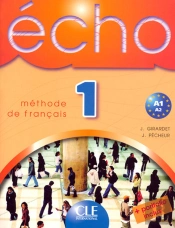 Echo Niveau 1 A1 A2 Eleve Methode De Francais + Portofolio Inclus