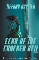 Echo Of The Cracked Bell