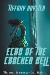 Echo Of The Cracked Bell