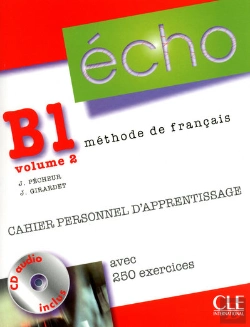 Bertrand.pt - Écho T.2 ; Niveau B1 ; Cahier Personnel D'Apprentissage