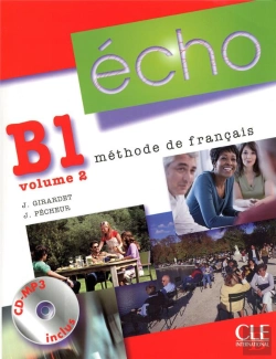 Bertrand.pt - Écho T.2 ; Niveau B1 ; Méthode De Français