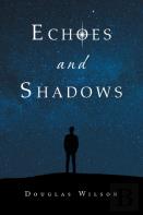 Echoes And Shadows