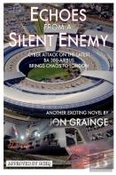 Echoes From A Silent Enemy