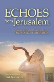 Echoes From Jerusalem: A New Abridgment