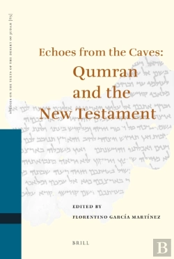 Bertrand.pt - Echoes From The Caves: Qumran And The New Testament