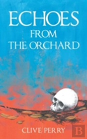 Echoes From The Orchard