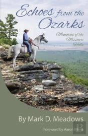 Echoes From The Ozarks