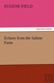 Echoes From The Sabine Farm