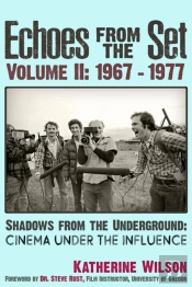 Echoes From The Set Volume Ii (1967- 1977) Shadows From The Underground