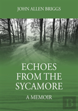 Echoes From The Sycamore