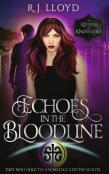 Echoes In The Bloodline