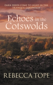 Echoes In The Cotswolds