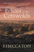 Echoes In The Cotswolds