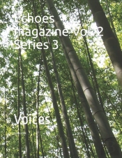 Echoes Magazine Vol. 2 Series 3