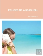 Echoes Of A Seashell